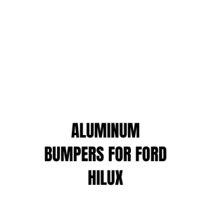 ALUMINUM BUMPERS FOR HILUX