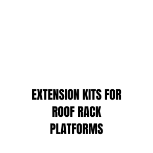 EXTENSION KITS FOR ROOF RACK PLATFORMS