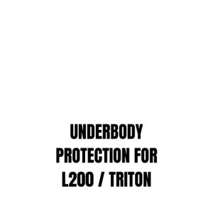 UNDERBODY PROTECTION FOR L200 / TRITON
